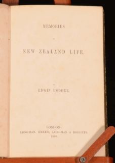  Memories of New Zealand Life Edwin Hodder First Edition Scarce Signed