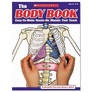 Scholastic   The Body Book, Grades 3 6, 128 Pages   Sold