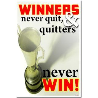 Classroom Motivational Poster   Winners Never Quit and