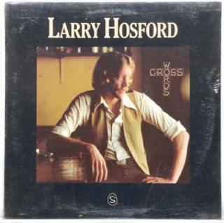 SEALED LP Larry Hosford Cross Words