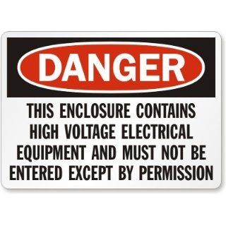 Danger: This Enclosure Contains High Voltage Electrical