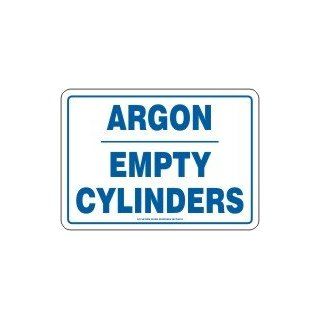 ARGON EMPTY CYLINDERS 7 x 10 Dura Fiberglass Sign Home