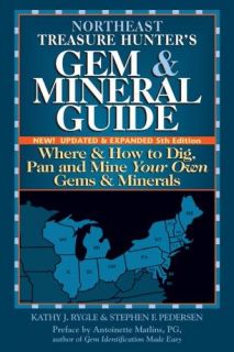 Northeast Treasure Hunters Gem Mineral Guide 5th Ed