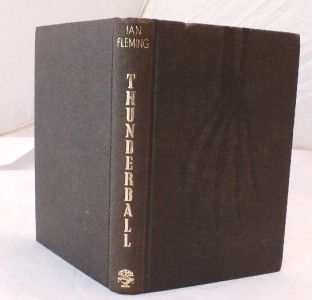 1961 Ian Fleming Thunderball First Edition James Bond Original Cloth