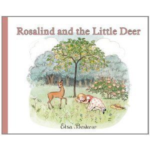 Rosalind and The Little Deer Elsa Beskow New Book Release