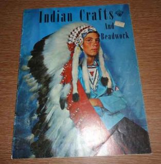 Indian Crafts & Beadwork, ©1964. Projects like beaded rings, beaded