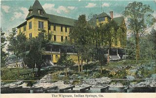 GA Indian Springs The Wigwam mailed 1910 Early T85613