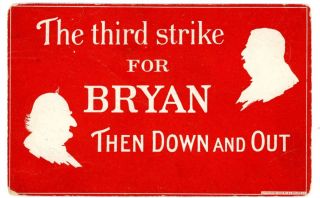  3rd Strike for Jennings Bryan William Taft Meeker Postcard