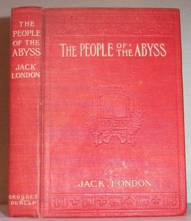 1907 Scarce Jack London People of The Abyss Undercover Among The Poor
