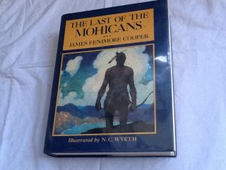  of The Mohicans by James Fenimore Cooper 1986 1st US Edition