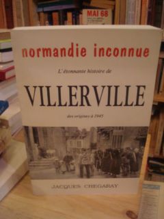Jacques Chegaray Etonnante Histoire de Villerville 1992