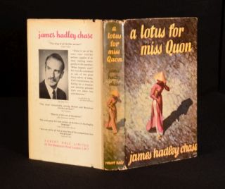 1961 James Hadley Chase A Lotus for Miss Quon in Unclipped Dustwrapper