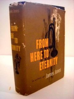 1951 James Jones from Here to Eternity First Edition