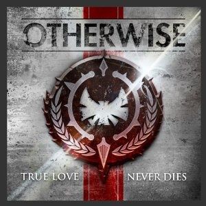 Otherwise True Love Never Dies CD 2012 Nickelback StainD Saving Abel