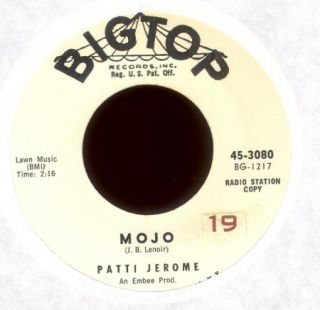 Patti Jerome Mojo on Bigtop Promo R B Rocker 45 Hear