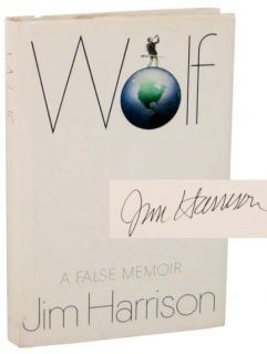 Jim Harrison Wolf 1st Edition Signed Harrisons 1st Novel Great Book