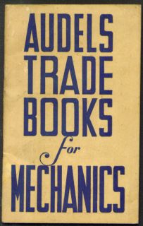 Audels Trade Books for Mechanics Catalog 1940s