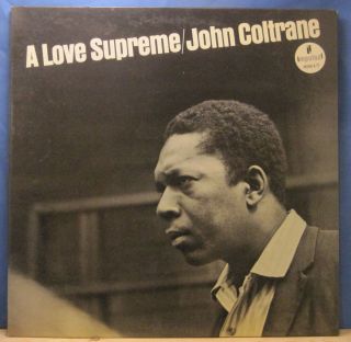 John Coltrane A Love Supreme Mono Impulse LP