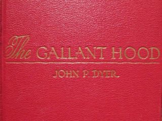 GALLANT HOOD   FIRST EDITION   BRO DART   GEN JOHN BELL HOOD C.S.A