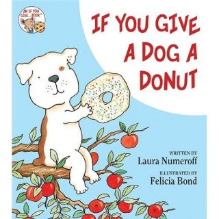 New If You Give A Dog A Donut Numeroff Laura Joffe 006026683X