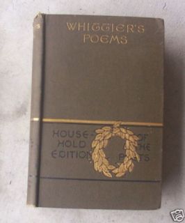 1891 Book Poetical Works of John Greenleaf Whittier  