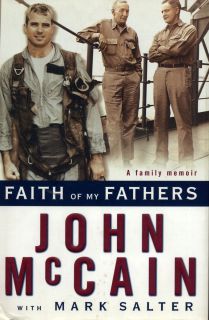 Faith of My Fathers John McCain Signed  