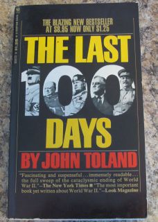 The Last 100 Days by John Toland  