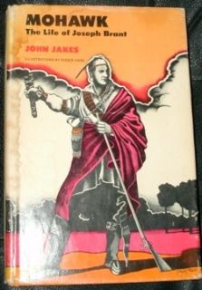 MOHAWK THE LIFE OF JOSEPH BRANT by JOHN JAKES 1969 HC DJ 1ST ED  