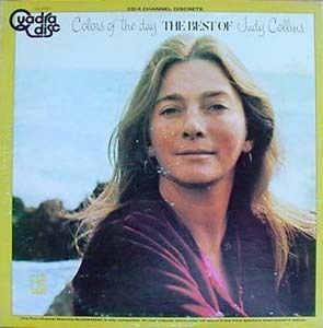 Judy Collins Colors of The Day Best of Quad LP