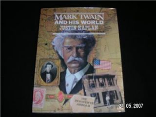 Mark Twain and His World Justin Kaplan 1st 1st 1974