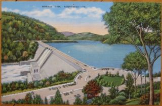 1940 Postcard Norris Dam Lake City Tennessee TN Tenn