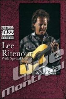 Lee Ritenour with Special Guests Live in Montreal 2007