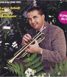Lester Schuft The Country Dutchmen Polkas for You Vinyl LP Record