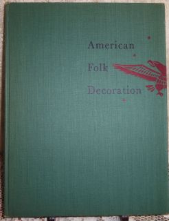 American Folk Decoration by Jean Lipman w Eve Meulendyke Instructions