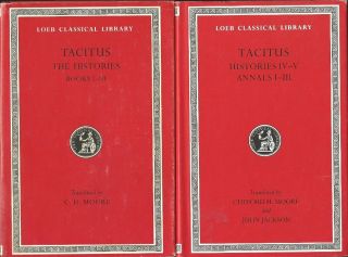 Loeb Classical Library Tacitus Histories and Annals Vols 111 249