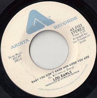70s Soul 45 Lou Rawls – Baby You DonT Know How Good You Are Listen