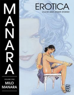 Milo Manara Library Volume 1 Click Other Stories Hardcover