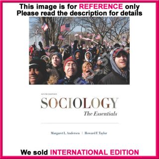 Sociology The Essentials by Taylor 6th International Edition