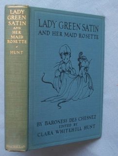 SATIN AND HER MAID ROSETTE BARONESS E. MARTINEAU DES CHESNEZ 1929 HC