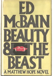 Ed McBain Beauty and The Beast 1st Ed 1982 M Hope