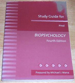 Guide for Pinel Biopsychology by Michael J Mana 0205289932