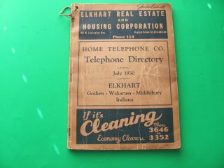 1930 Indiana Telephone Book Elkhart Goshen Wakarusa Middlebury