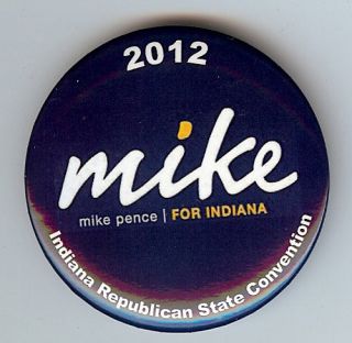 2012 Mike Pence for Governor Delegate Button Indiana Republican