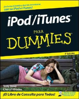 iPod iTunes Para Dummies by Tony Bove and Cheryl Rhodes 2008