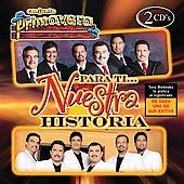 Para Ti Nuestra Historia by Conjunto Primavera CD, Aug 2006, 2 Discs