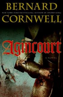 Agincourt by Bernard Cornwell 2009, Hardcover