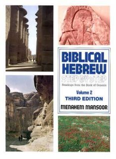 Biblical Hebrew Step by Step Vol. 2 Readings from the Book of Genesis