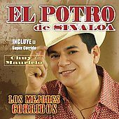 Corridos by El Potro De Sinaloa CD, Feb 2007, Machete Music