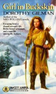 Girl in Buckskin by Dorothy Gilman Butters 1990, Paperback