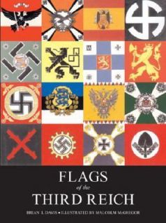 Flags of the Third Reich by Brian L. Davis 2000, Paperback